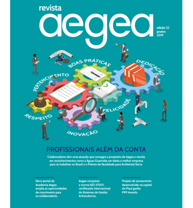Revista Aegea Edição 22 | Janeiro 2019 Revista Aegea Edição 22 | Janeiro 2019