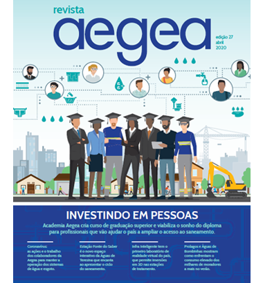 Revista Aegea Edição 27 | Abril 2020 Revista Aegea Edição 27 | Abril 2020