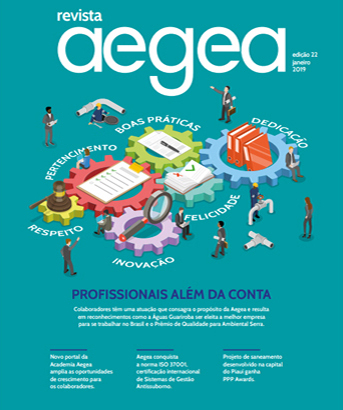 Revista Aegea Edição 22 | Janeiro 2019 Revista Aegea Edição 22 | Janeiro 2019